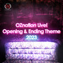 Oznation Live! 2023 Opening & Ending Theme 2023