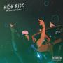 High Risk (Explicit)