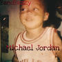 Michael Jordan (Explicit)