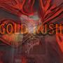 Gold Rush (Explicit)