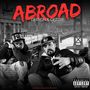 Abroad (Explicit)