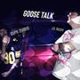 Goose Talk (feat. Lil Ricky) [Explicit]