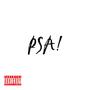 PSA! (Explicit)