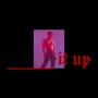 ____it up (Explicit)