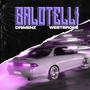 Balotelli (feat. Westbroke) [Explicit]