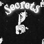 Secrets (shhh) (feat. Tarzan numbafive) [Explicit]