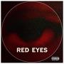 Red Eyes (Explicit)