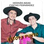 Estoy A Punto (feat. Chicho Fernández)