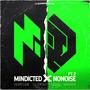 Mindicted X NoNoise EP Pt. 2