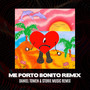 Me Porto Bonito ((Daniel Tomen & STÖRIE MUSIC Remix))