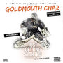 GoldMouth Chaz