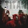 Titan (Explicit)