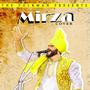 Mirzaa (feat. Harjinder Singh Sran)