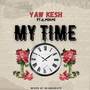 My Time (Explicit)