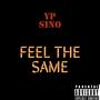 Feel The Same (Explicit)