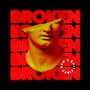 Broken