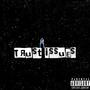 Trust Issues (Explicit)