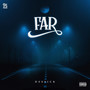 Far (Explicit)