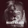 Ingoma ka gogo (feat. Elly K, Stevie M, Umfana Webhinca & Street Jam Culture)