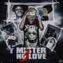 Mister No Love 3 (Explicit)