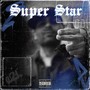Super Star (Explicit)