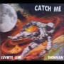 Catch Me (feat. Snohman) (Explicit)