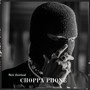 Choppa Phone