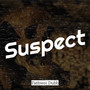 Suspect (Explicit)