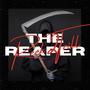 The Reaper (Explicit)