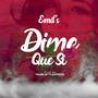 Dime que si (Explicit)