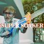 SUPERSOAKER (feat. Tjsdead) [Explicit]