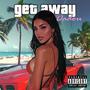 get away (Explicit)