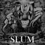 Slum (Explicit)