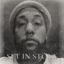 Set in Stone (Explicit)