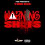 Warning Shots (Explicit)