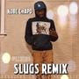 Slugs (Chopmix) [Explicit]