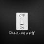 On & Off (Explicit)