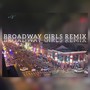 Broadway (feat. King Chance) [Remix]