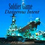 Soldiers Game (Explicit)