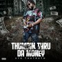 Thumbin Thru Da Money (Explicit)