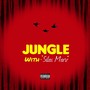 Jungle (Explicit)