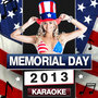 Memorial Day Karaoke 2013