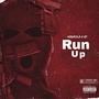 Run up (feat. BT) [Explicit]