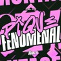 Pique Fenomenal (Explicit)