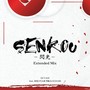 SENKOU (feat. 新潟万代太鼓 華龍 & HANABI) [Extended Mix]