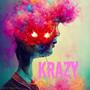 KRAZY (Explicit)