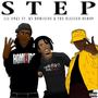 STEP (feat. R5 Homixide & TheBlessedDemon) [Explicit]