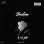 Decline (Explicit)