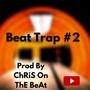 Beat Trap #2 Freestyle COTB