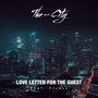 Love Letter For The Guest